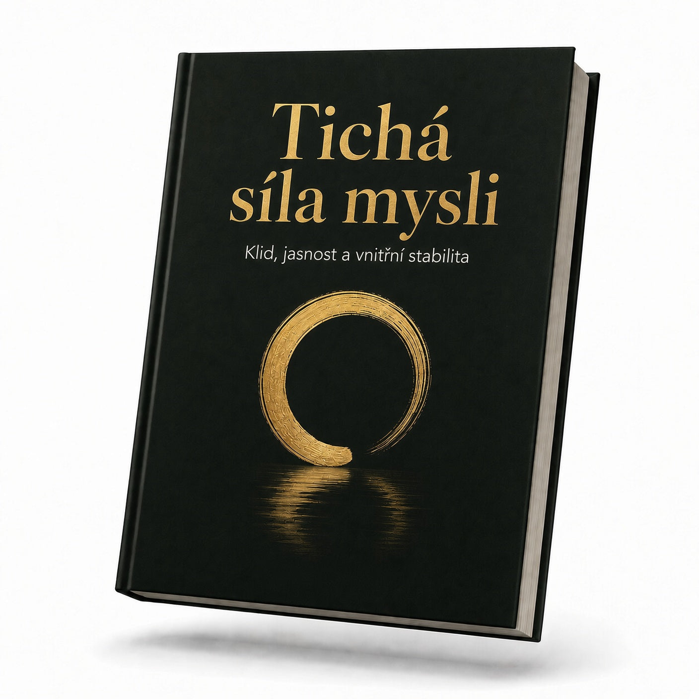 Tichá síla mysli